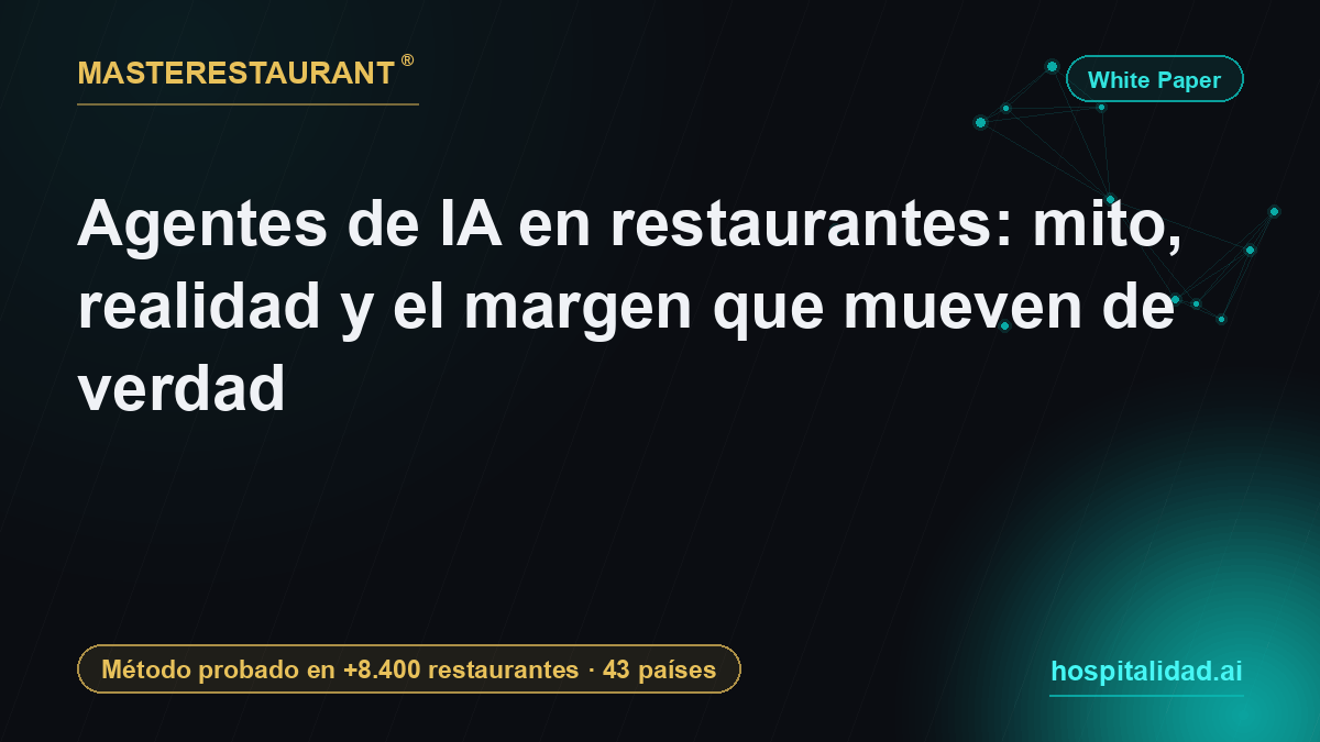 AI Agents in Restaurants: Myth, Reality and the Margin They Actually Move — Masterestaurant
