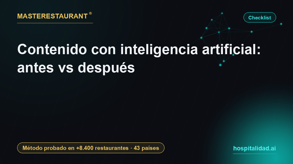 AI content: before vs after for hospitality — Masterestaurant
