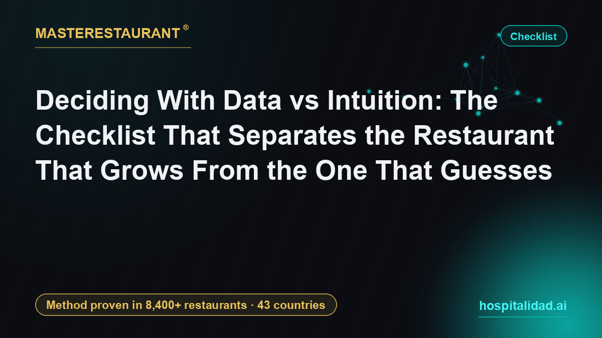 Data vs intuition in restaurants: 2026 checklist — Masterestaurant