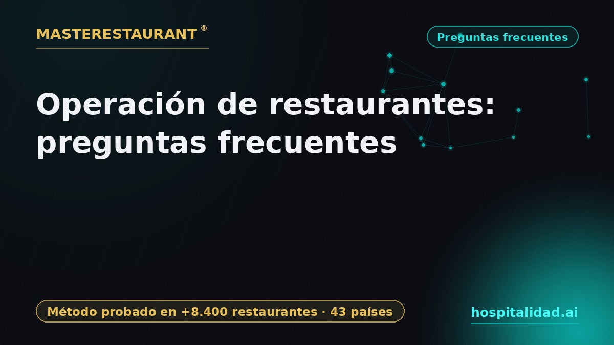 Restaurant operations: frequently asked questions — Masterestaurant